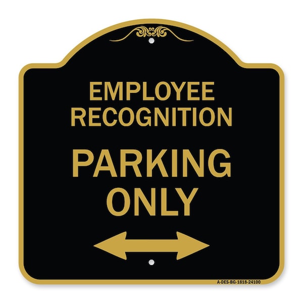 Signmission Employee Recognition Parking W/ Bi-Directional Arrow Heavy-Gauge Alum Sign, 18" x 18", BG-1818-24100 A-DES-BG-1818-24100 - main